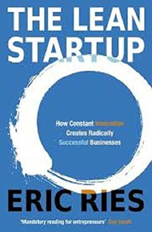 The Lean Startup - One of the most talked about and well know books on how to build a startup by Eric Ries